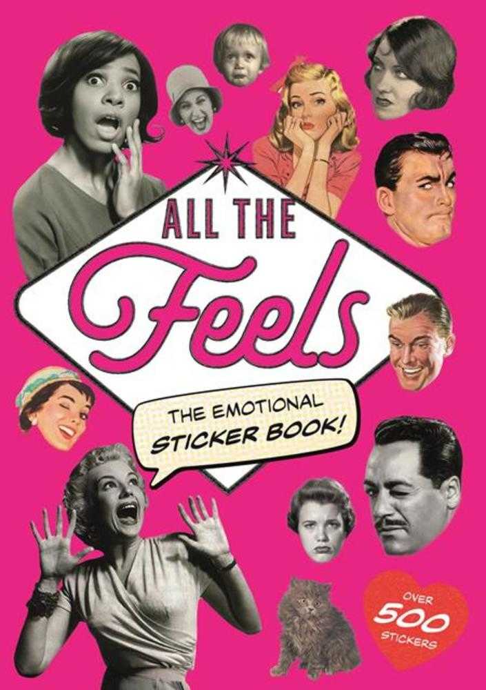 All The Feels The Emotional Sticker Book TPB